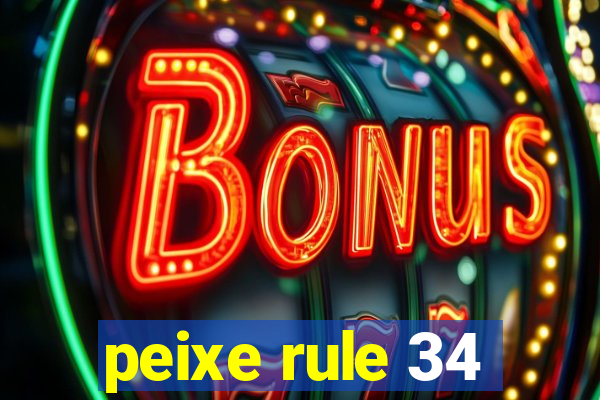 peixe rule 34